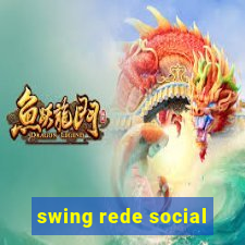 swing rede social